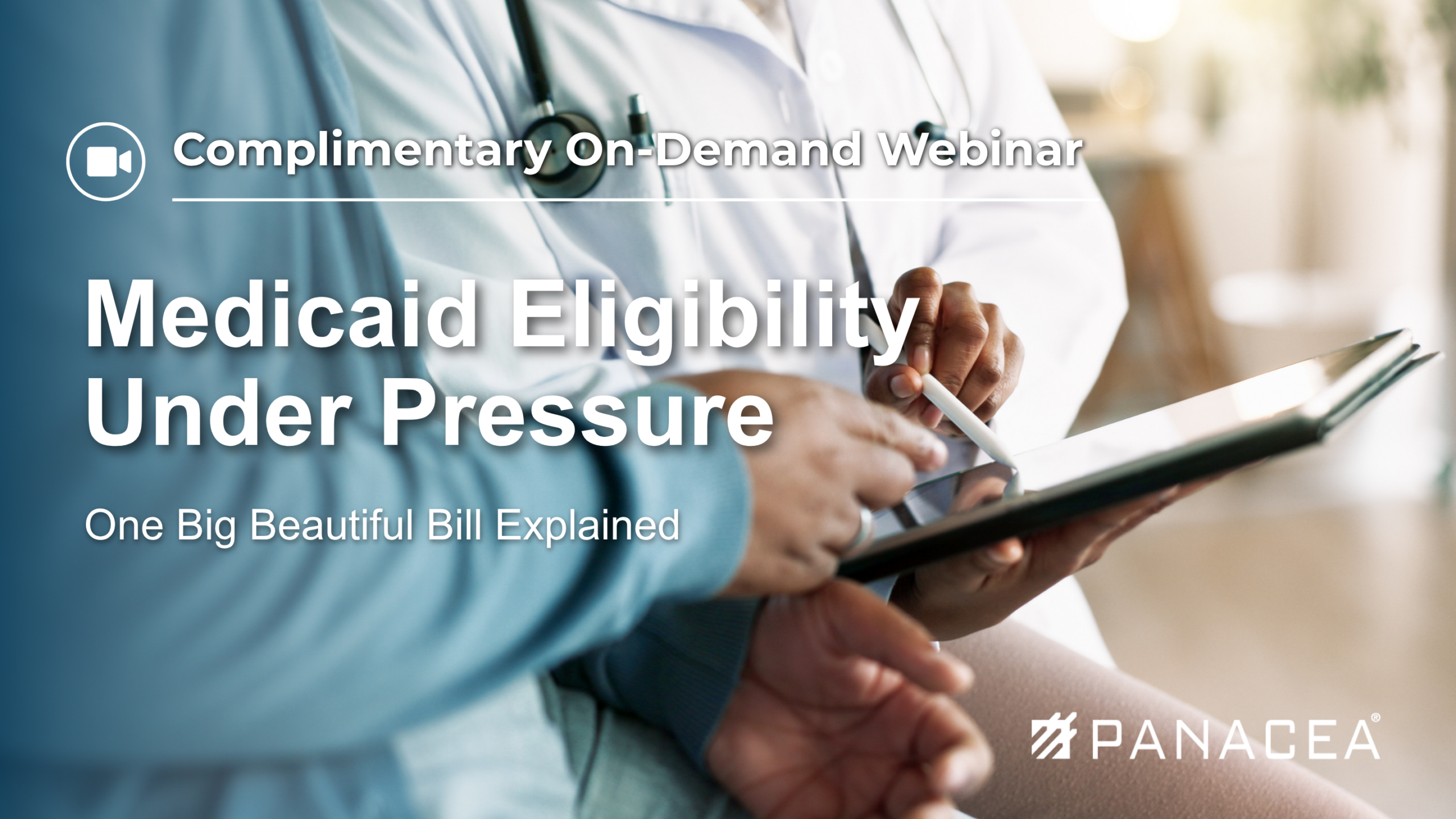 Medicaid Eligibility Under Pressure - On-Demand Webinar Featured Image